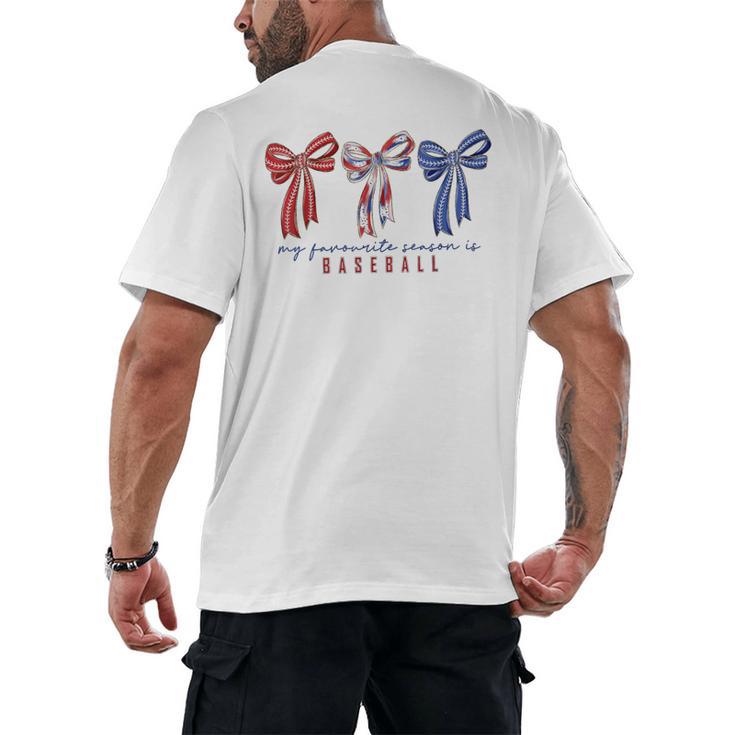 My Favorite Season Is Baseball Coquette Bow Game Day Mom Sis Men's Back Print T-Shirt