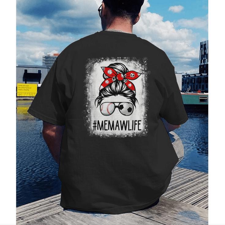 Bleached Memaw Life Soccer Messy Bun Baseball Game Day Men's Back Print T-Shirt