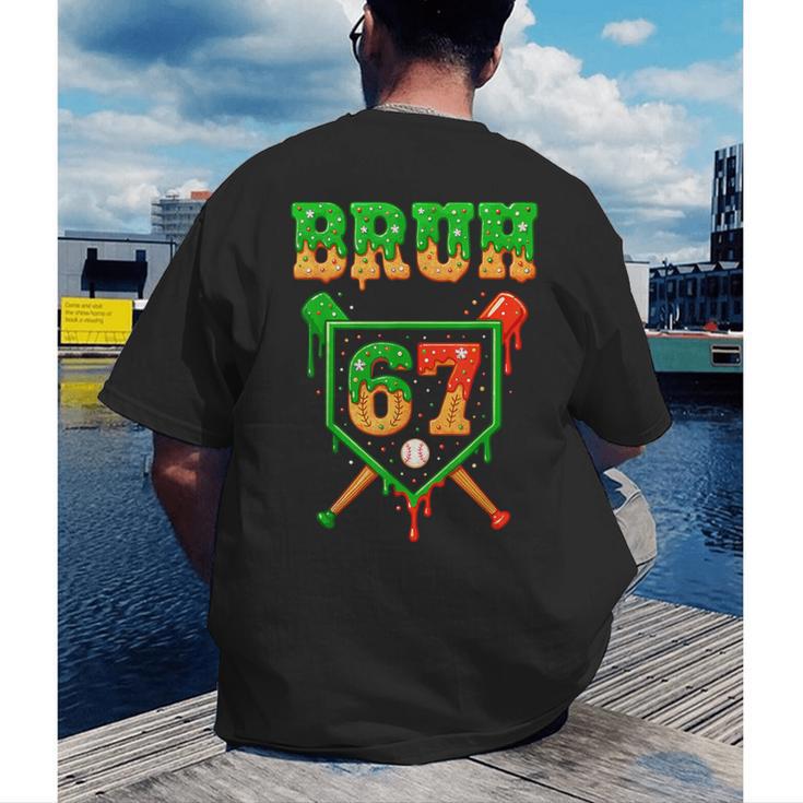 Bruh 67 Baseball Christmas Gingerbread Drip Number 67 Player Men's Back Print T-Shirt