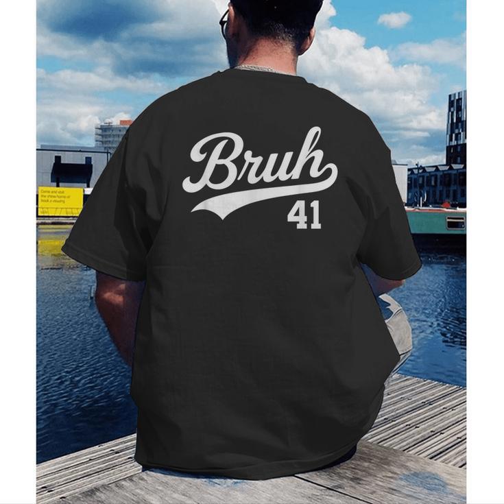 Bruh Baseball Style Number 41 Sports Bro Slang Meme Brother Men's Back Print T-Shirt Bruh Baseball Style Number 41 Sports Bro Slang Meme Brother Men's Back Print T-Shirt