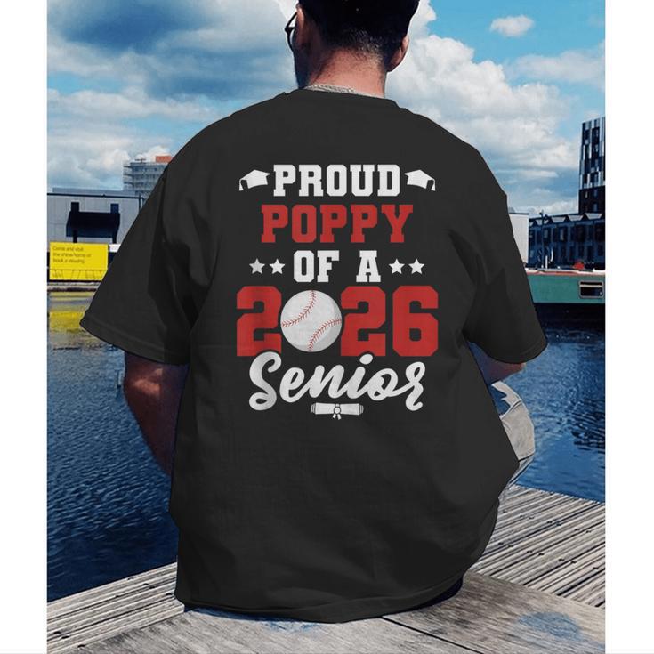 Class Of 2026 Senior Year Baseball Poppy 2026 Graduate Men's Back Print T-Shirt Class Of 2026 Senior Year Baseball Poppy 2026 Graduate Men's Back Print T-Shirt