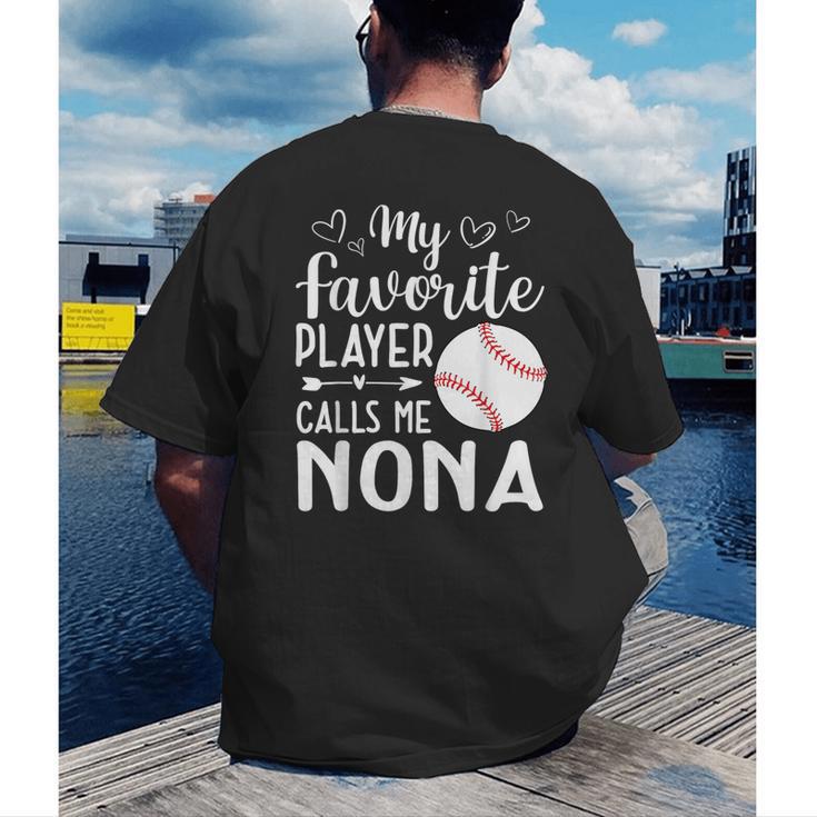 My Favorite Player Calls Me Nona Baseball Player Men's Back Print T-Shirt My Favorite Player Calls Me Nona Baseball Player Men's Back Print T-Shirt