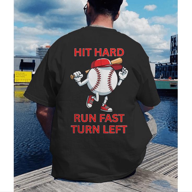 Hit Hard Run Fast Turn Left Baseball Player Men's Back Print T-Shirt Hit Hard Run Fast Turn Left Baseball Player Men's Back Print T-Shirt