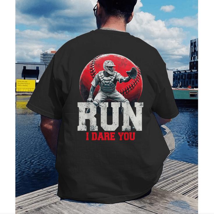 Run I Dare You Baseball Ball Player Catcher Coach Tee Men's Back Print T-Shirt Run I Dare You Baseball Ball Player Catcher Coach Tee Men's Back Print T-Shirt