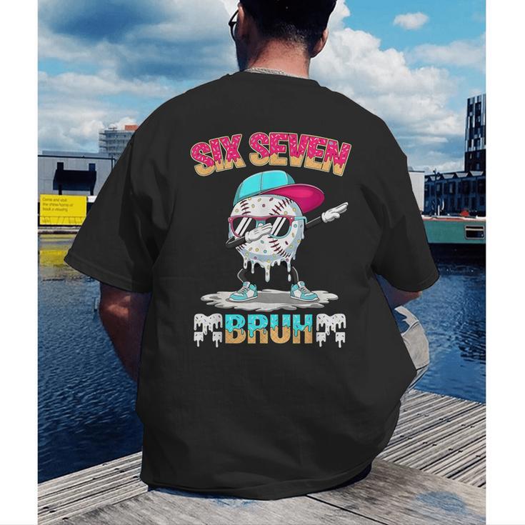 Six Seven 67 Meme Ice Cream Drip Baseball Dabbing Boy Kids Men's Back Print T-Shirt Six Seven 67 Meme Ice Cream Drip Baseball Dabbing Boy Kids Men's Back Print T-Shirt
