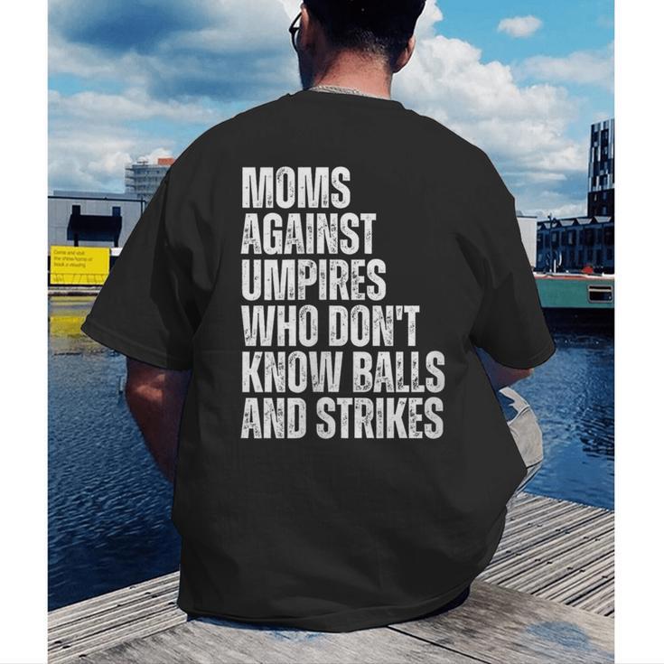 Women's Moms Against Umpires Parents Mom Baseball Sarcastic Men's Back Print T-Shirt Women's Moms Against Umpires Parents Mom Baseball Sarcastic Men's Back Print T-Shirt
