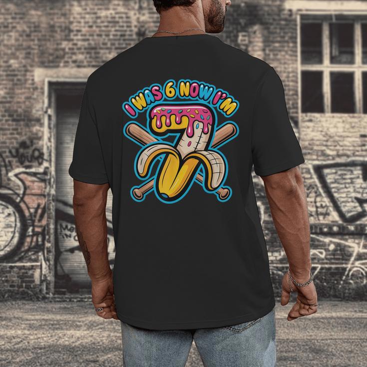 I Was 6 Now I’m 7 Banana Drip Birthday Baseball Men's Back Print T-Shirt I Was 6 Now I’m 7 Banana Drip Birthday Baseball Men's Back Print T-Shirt
