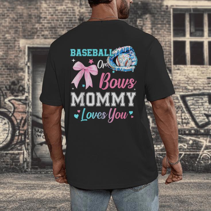 Baseball Or Bows Your Mommy Loves You Gender Reveal Matching Men's Back Print T-Shirt