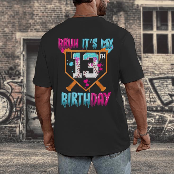 Baseball Drip Bruh It's My 13th Birthday Boy Ice Cream Drip Men's Back Print T-Shirt Baseball Drip Bruh It's My 13th Birthday Boy Ice Cream Drip Men's Back Print T-Shirt