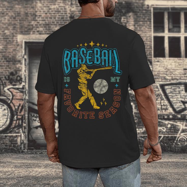 Baseball Is My Favorite Season Player Coach Fan Game Day Men's Back Print T-Shirt Baseball Is My Favorite Season Player Coach Fan Game Day Men's Back Print T-Shirt