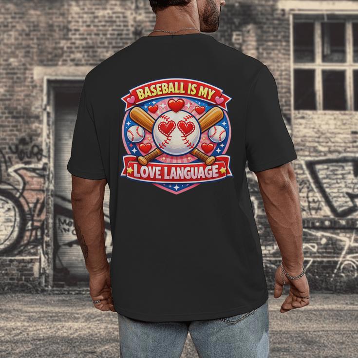 Baseball Is My Love Language Valentine Men's Back Print T-Shirt Baseball Is My Love Language Valentine Men's Back Print T-Shirt