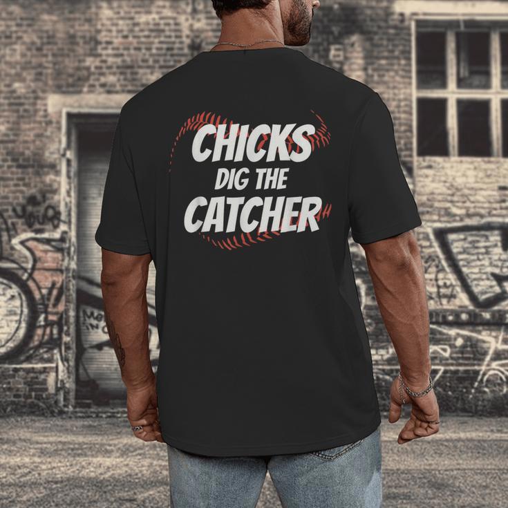 Baseball Seams Chicks Dig The Catcher Men's Back Print T-Shirt Baseball Seams Chicks Dig The Catcher Men's Back Print T-Shirt