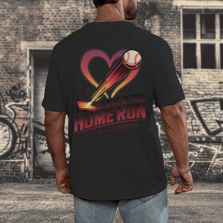 Baseball Valentine Love Is Our Home Run Apparel Men's Back Print T-Shirt Baseball Valentine Love Is Our Home Run Apparel Men's Back Print T-Shirt