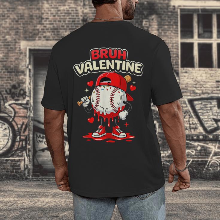 Bruh Valentine Baseball Drip Icecream Apparel Men Youth Boys Men's Back Print T-Shirt Bruh Valentine Baseball Drip Icecream Apparel Men Youth Boys Men's Back Print T-Shirt