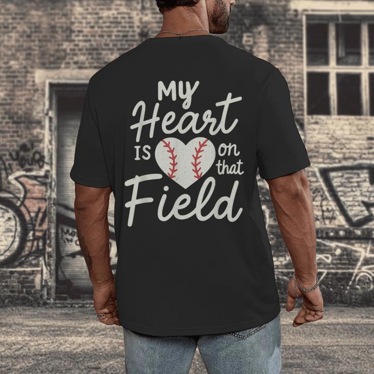 My Heart Is On That Field Baseball Men's Back Print T-Shirt My Heart Is On That Field Baseball Men's Back Print T-Shirt
