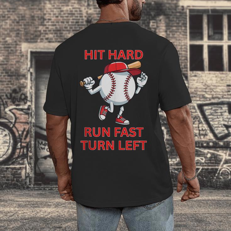 Hit Hard Run Fast Turn Left Baseball Player Men's Back Print T-Shirt Hit Hard Run Fast Turn Left Baseball Player Men's Back Print T-Shirt