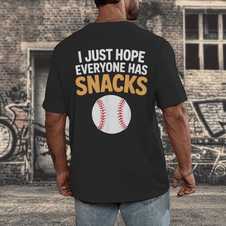 I Just Hope Everyone Has Snacks Baseball Game Day Fan Men's Back Print T-Shirt I Just Hope Everyone Has Snacks Baseball Game Day Fan Men's Back Print T-Shirt