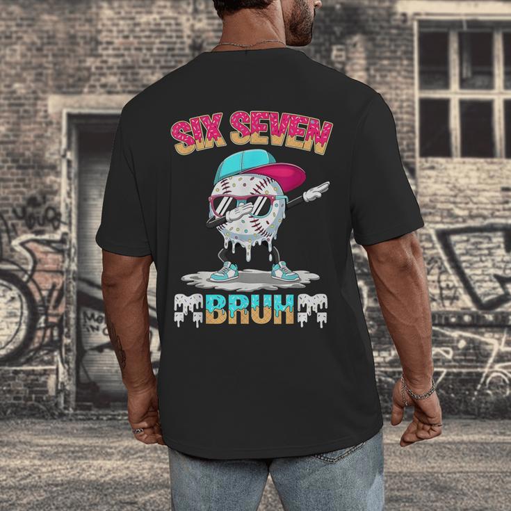 Six Seven 67 Meme Ice Cream Drip Baseball Dabbing Boy Kids Men's Back Print T-Shirt Six Seven 67 Meme Ice Cream Drip Baseball Dabbing Boy Kids Men's Back Print T-Shirt