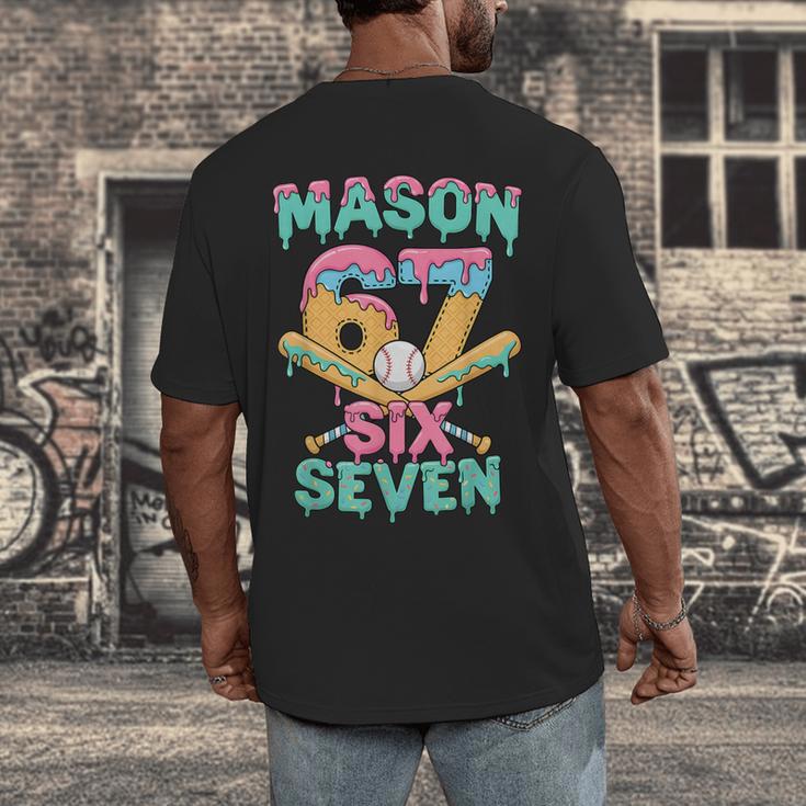 Six Seven Meme Mason Ice Cream Drip Baseball Number 67 Men's Back Print T-Shirt Six Seven Meme Mason Ice Cream Drip Baseball Number 67 Men's Back Print T-Shirt
