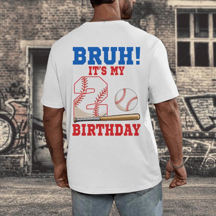 Bruh It's My 2nd Birthday Boy Baseball Themed Party Men's Back Print T-Shirt