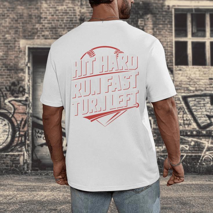 Hit Hard Run Fast Turn Left Baseball Fan Red Graphic Men's Back Print T-Shirt Hit Hard Run Fast Turn Left Baseball Fan Red Graphic Men's Back Print T-Shirt