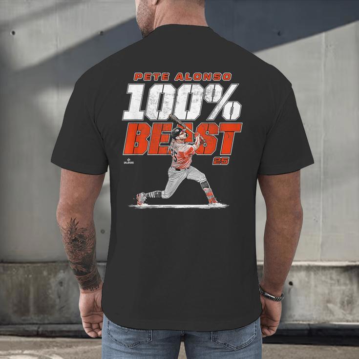 100 Beast Pete Alonso Baltimore Baseball MLBPA Men's Back Print T-Shirt 100 Beast Pete Alonso Baltimore Baseball MLBPA Men's Back Print T-Shirt