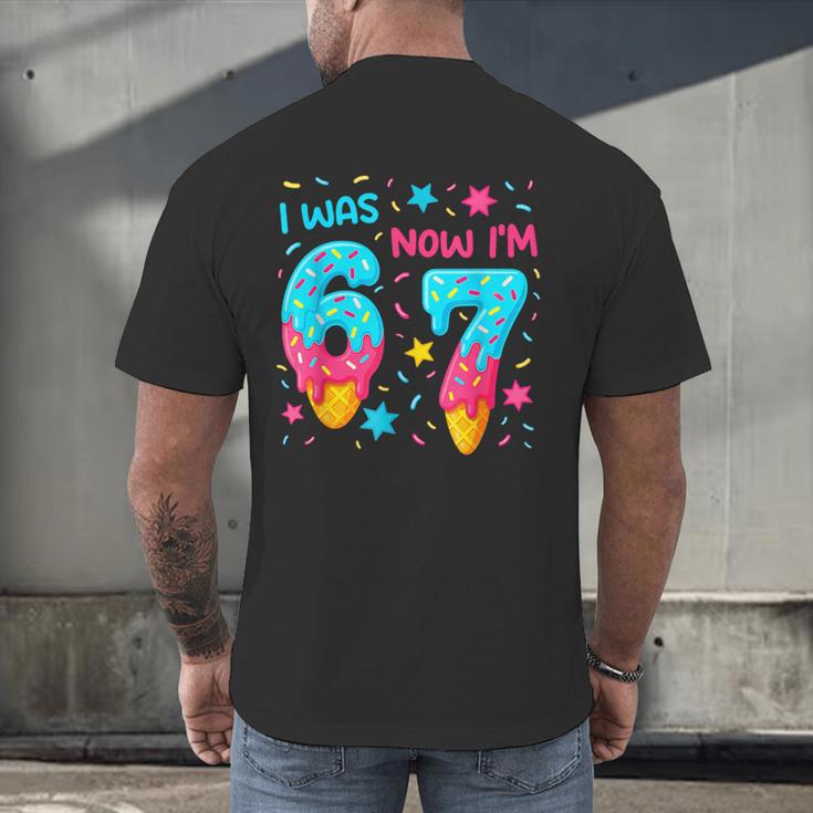 I Was 6 Now I'm 7 67 Birthday Baseball Drip 7 Year Old Men's Back Print T-Shirt I Was 6 Now I'm 7 67 Birthday Baseball Drip 7 Year Old Men's Back Print T-Shirt