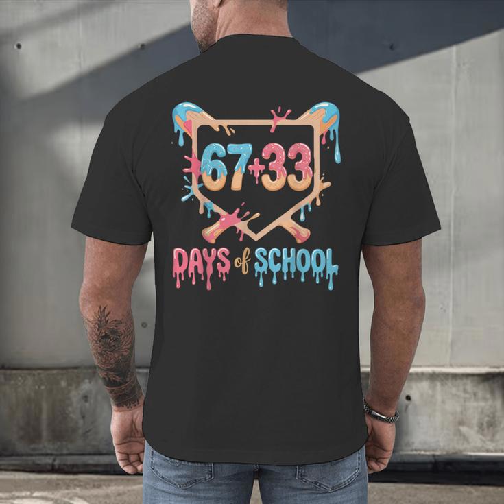 67 33 Days Of School Baseball Drip 100 Days Of School Men's Back Print T-Shirt 67 33 Days Of School Baseball Drip 100 Days Of School Men's Back Print T-Shirt