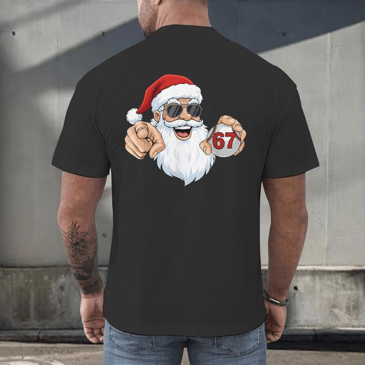 67 Baseball Santa Six Seven Meme Christmas Men Women Kids Men's Back Print T-Shirt 67 Baseball Santa Six Seven Meme Christmas Men Women Kids Men's Back Print T-Shirt