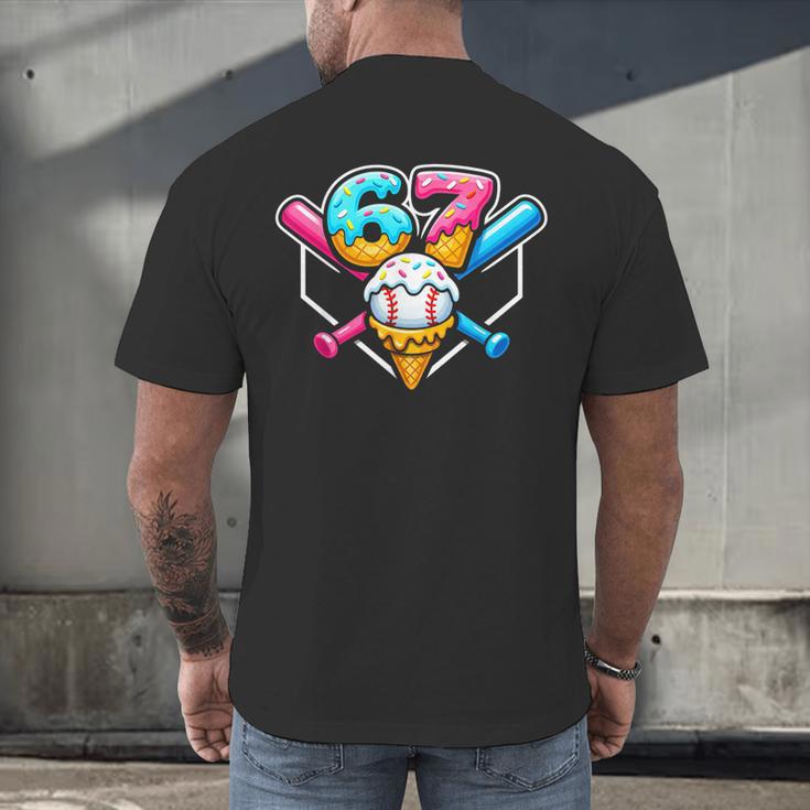 67 Ice Cream Drip Baseball Meme Six Seven Gen Alpha Slang Men's Back Print T-Shirt 67 Ice Cream Drip Baseball Meme Six Seven Gen Alpha Slang Men's Back Print T-Shirt