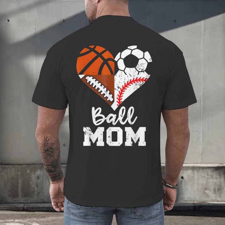 Ball Mom Heart Soccer Basketball Baseball Football Mom Men's Back Print T-Shirt
