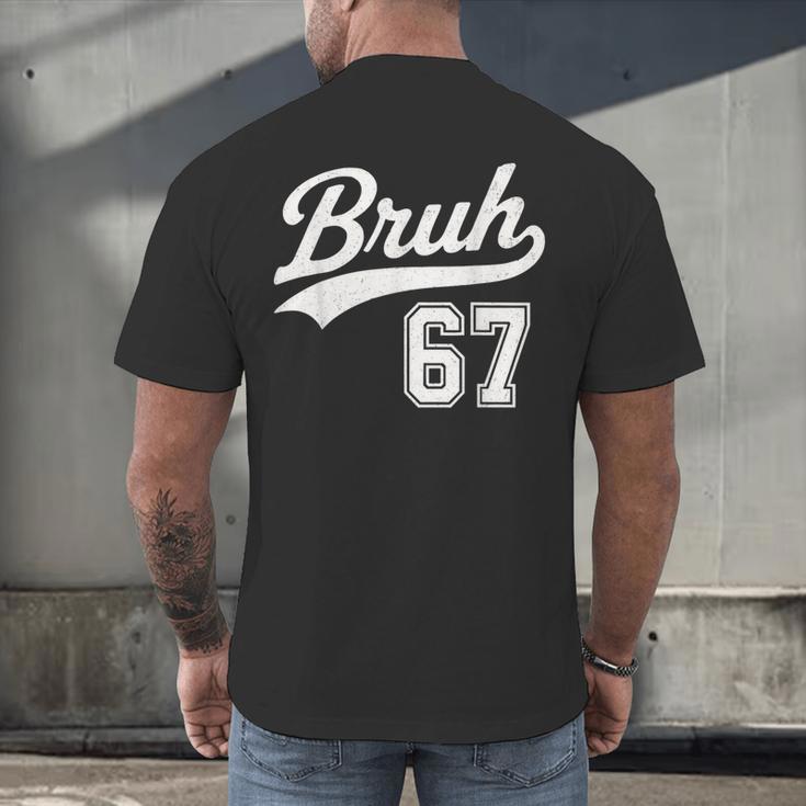 Baseball 6 7 Bruh Number 67 Six Seven Meme Boys Kids Men's Back Print T-Shirt Baseball 6 7 Bruh Number 67 Six Seven Meme Boys Kids Men's Back Print T-Shirt