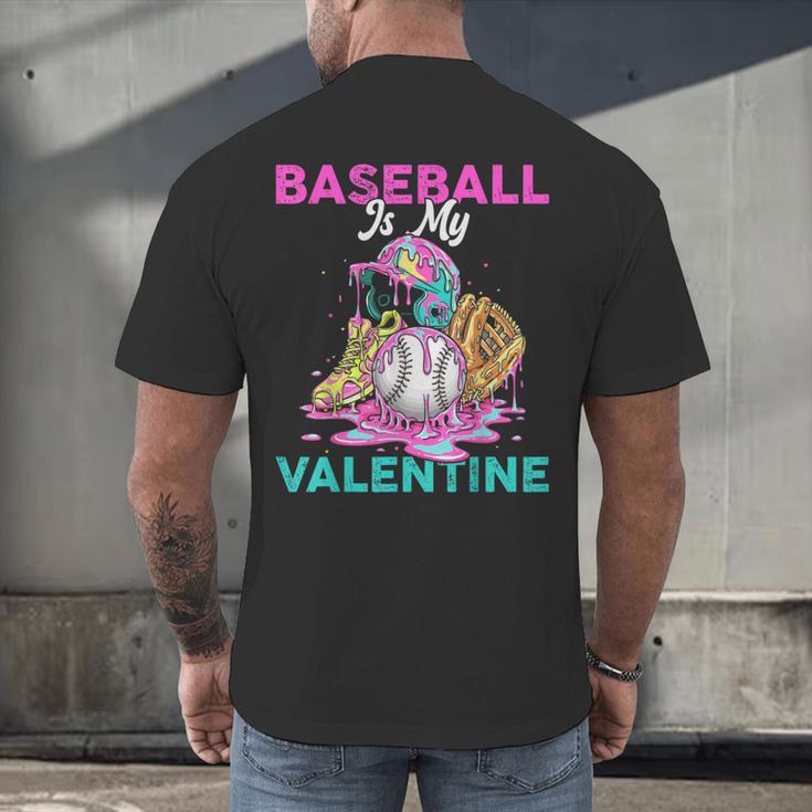 Baseball Is My Valentine Ice Cream Drip Crossed Bats Sport Men's Back Print T-Shirt Baseball Is My Valentine Ice Cream Drip Crossed Bats Sport Men's Back Print T-Shirt
