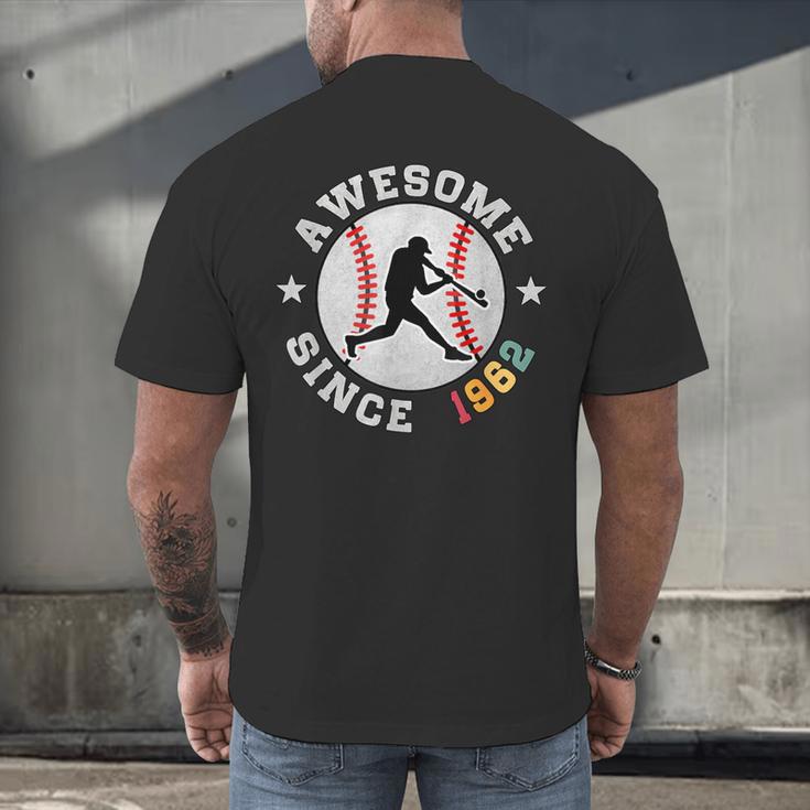 Birthday Baseball Lover 64 Years Old Awesome Since 1962 Men's Back Print T-Shirt Birthday Baseball Lover 64 Years Old Awesome Since 1962 Men's Back Print T-Shirt