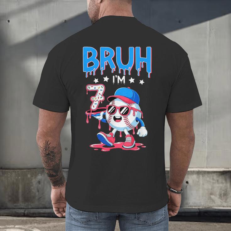 Bruh I'm 7 Baseball Ice Cream Drip It's My 7th Birthday Men's Back Print T-Shirt Bruh I'm 7 Baseball Ice Cream Drip It's My 7th Birthday Men's Back Print T-Shirt