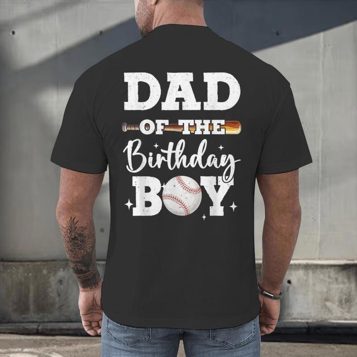 Dad Of The Birthday Boy Baseball Bday Family Men's Back Print T-Shirt Dad Of The Birthday Boy Baseball Bday Family Men's Back Print T-Shirt