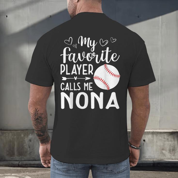 My Favorite Player Calls Me Nona Baseball Player Men's Back Print T-Shirt My Favorite Player Calls Me Nona Baseball Player Men's Back Print T-Shirt