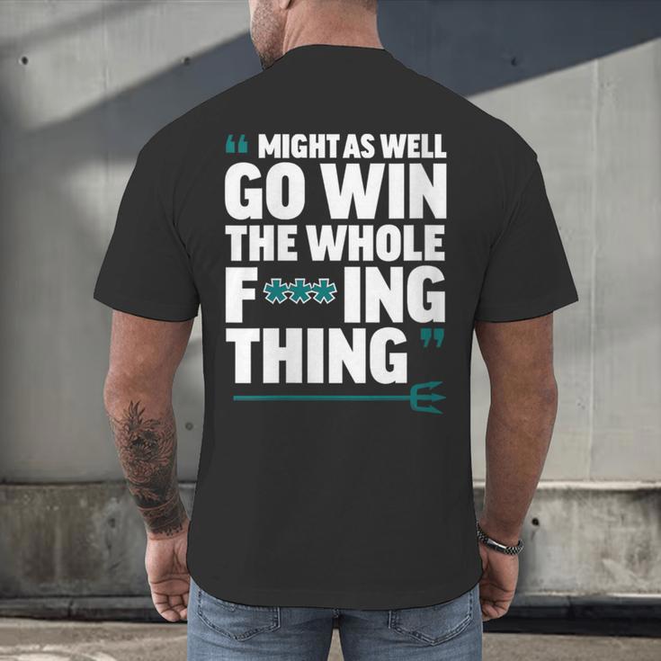 Might As Well Go Win The Whole Thing Baseball Apparel Men's Back Print T-Shirt