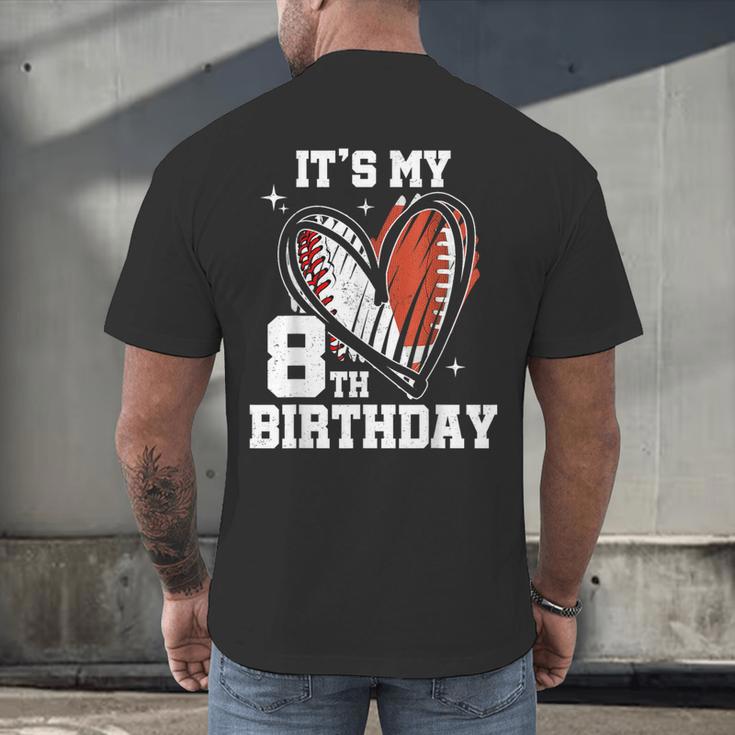 It's My 8th Birthday Baseball Football Heart 8 Year Old Men's Back Print T-Shirt It's My 8th Birthday Baseball Football Heart 8 Year Old Men's Back Print T-Shirt