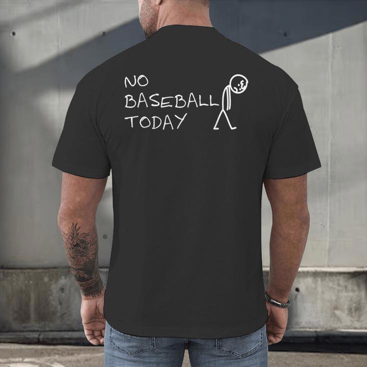 No Baseball Today Sad Stickman Sports Fan Men's Back Print T-Shirt