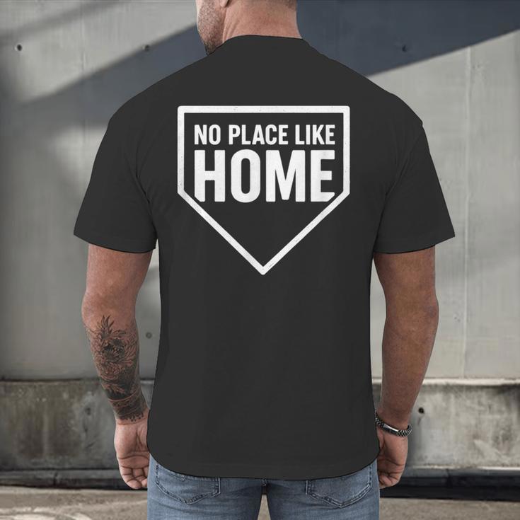 No Place Like Home Baseball Home Plate Men's Back Print T-Shirt