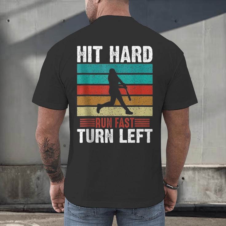 Retro Hit Hard Run Fast Turn Left Baseball Lover Men's Back Print T-Shirt Retro Hit Hard Run Fast Turn Left Baseball Lover Men's Back Print T-Shirt