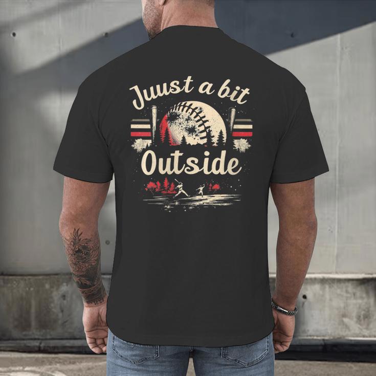 Retro Quote Just a Bit Outside Baseball Vintage Men's Back Print T-Shirt Retro Quote Just a Bit Outside Baseball Vintage Men's Back Print T-Shirt