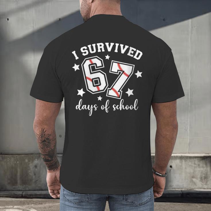 I Survived 67 Days Of School Baseball Six Seven Teacher Men's Back Print T-Shirt