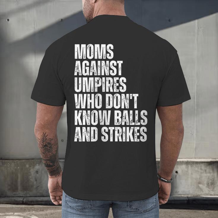 Women's Moms Against Umpires Parents Mom Baseball Sarcastic Men's Back Print T-Shirt Women's Moms Against Umpires Parents Mom Baseball Sarcastic Men's Back Print T-Shirt