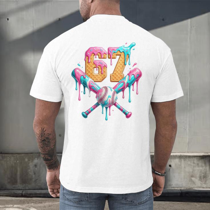 Baseball Drip 67 Six Seven Number 67 Player 67th Birthday Men's Back Print T-Shirt Baseball Drip 67 Six Seven Number 67 Player 67th Birthday Men's Back Print T-Shirt