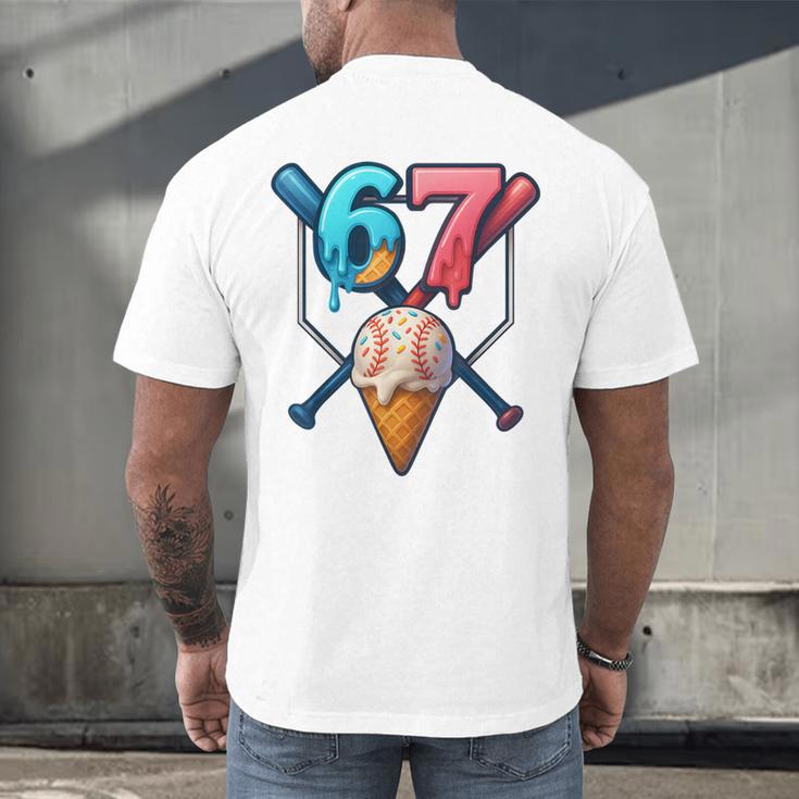 Baseball Ice Cream Drip 67 Six Seven Gen Alpha Slang Meme Men's Back Print T-Shirt Baseball Ice Cream Drip 67 Six Seven Gen Alpha Slang Meme Men's Back Print T-Shirt