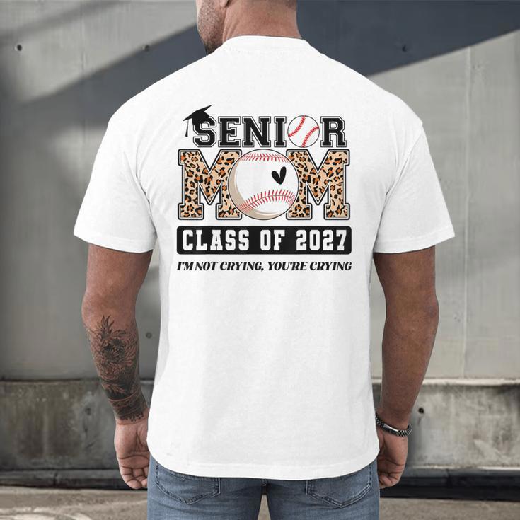 Baseball Senior Class Of 2027 Senior 2027 Graduation Women Men's Back Print T-Shirt Baseball Senior Class Of 2027 Senior 2027 Graduation Women Men's Back Print T-Shirt