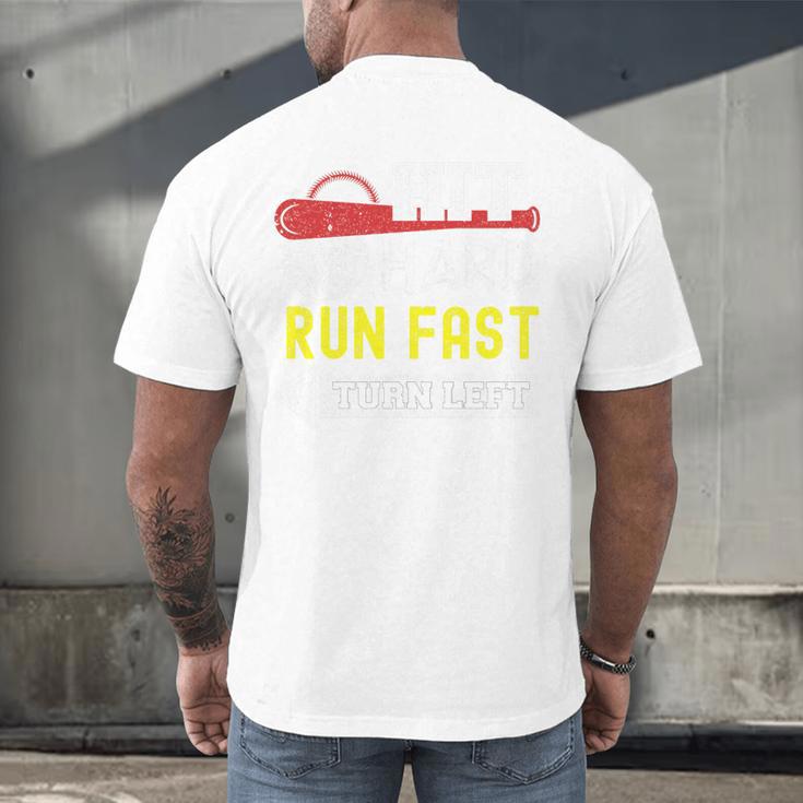 Hit Hard Run Fast Turn Left Baseball Quote Fan Coach Premium Tri-Blend Men's Back Print T-Shirt Hit Hard Run Fast Turn Left Baseball Quote Fan Coach Premium Tri-Blend Men's Back Print T-Shirt