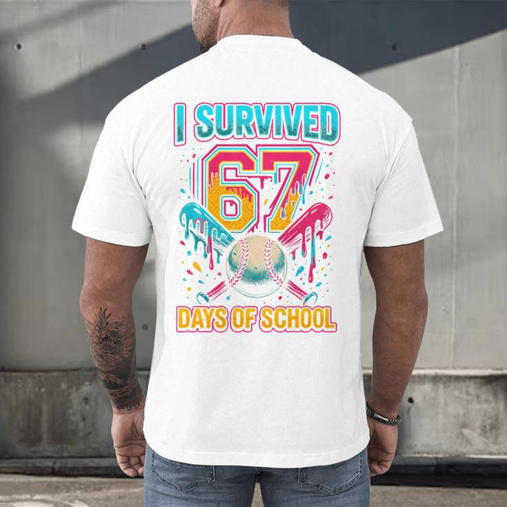 I Survived 67 Days Of School Baseball Drip Six Seven Meme Men's Back Print T-Shirt